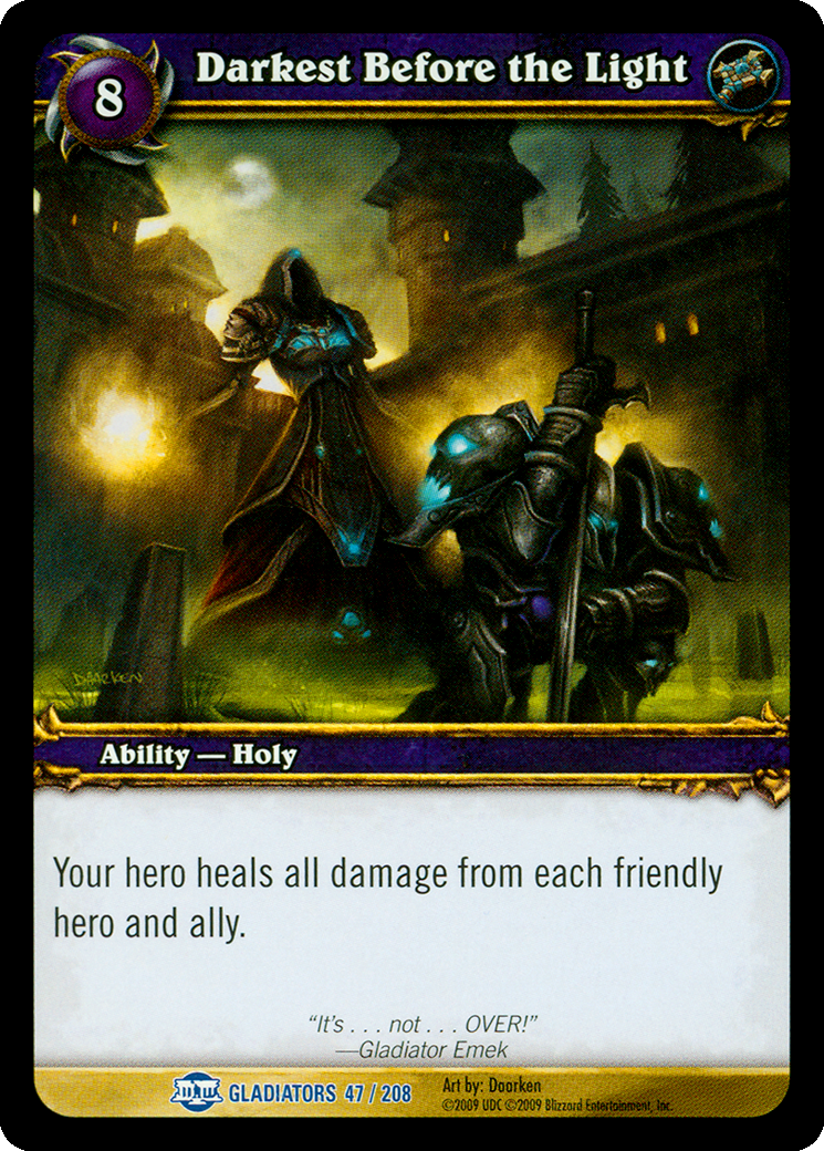 Darkest Before the Light